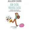 Image de Bon sucre, mauvais sucre Allen Carr (Auteur), Véronique Gourdon (Traduction)
