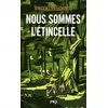 Image de Nous sommes l'étincelle en occasion ou reconditionné