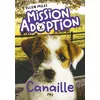 Image de Mission adoption. Vol. 4. Canaille en occasion ou reconditionné