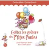 Image de Goûtez les Goûters des P'tites Poules - Hors-série Christian Jolibois (Auteur), Bérengère Abraham (Auteur), Christian Heinrich (Illustration), Valérie Lhomme (Photographie)