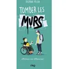 Image de Tomber les murs : affichons nos différences ! en occasion ou reconditionné