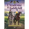 Image de L'Académie de Saddlehill - Tome 3 : Le coeur au galop Jessica Burkhart (Auteur), Christine Bouchareine (Traduction)