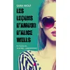 Image de Les leçons d'amour d'Alice Wells en occasion ou reconditionné