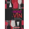 Image de Histoire de la vigne et du vin en France : des origines au XIXe siècle en occasion ou reconditionné