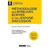 Image de Méthodologie des épreuves écrites et de l'exposé-discussion : examen d'accès aux CRFPA : examen national, session 2018 en occasion ou reconditionné