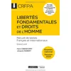Image de Libertés fondamentales et droits de l'homme : recueil de textes français et internationaux : grand oral, examen national, session 2023 en occasion ou reconditionné