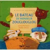 Image de Le bateau de monsieur Zouglouglou en occasion ou reconditionné