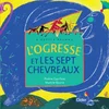 Image de L'ogresse et les sept chevreaux en occasion ou reconditionné