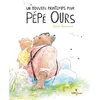 Image de Un nouveau printemps pour Pépé Ours Elodie Balandras (Auteur)