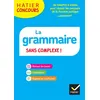 Image de Hatier concours - La grammaire sans complexe Micheline Cellier-Gelly (Auteur), Viviane Marzouk (Auteur), Françoise Demougin (Auteur)