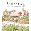 Image de Petit ver au fil des saisons François Arlandis (Auteur), Maurèen Poignonec (Illustration)