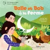 Image de Bulle et Bob à la ferme Natalie Tual (Auteur), Natalie Tual (Compositeur), Natalie Tual (Interprète), Ilya Green (Illustration)