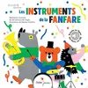 Image de Les Instruments de la fanfare Jef Cahours (Auteur), Marion Cocklico (Illustration)