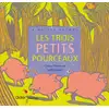 Image de Les trois petits pourceaux