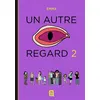 Image de Un autre regard Emma Clit (Auteur), Emma Clit (Illustration)