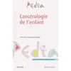 Image de Cancérologie de l'enfant Professeur Yves Perel (Auteur), Dominique Plantaz (Auteur)