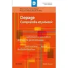 Image de Dopage Olivier Coste (Auteur), Karine Noger (Auteur), Philippe Liotard (Auteur), Albane Andrieu (Auteur)