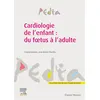 Image de Cardiologie de l'enfant : du foetus à l'adulte Roland Henaine (Auteur), Jean-Benoît Thambo (Auteur)
