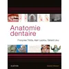 Image de Anatomie dentaire Françoise Tilotta (Auteur), Gérard Lévy (Auteur), Alain Lautrou (Auteur)