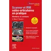 Image de Scanner et IRM ostéo-articulaires en pratique Alain Blum (Auteur), Docteur Pedro Teixeira (Auteur)