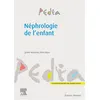 Image de Néphrologie de l'enfant Justine Bacchetta (Auteur), Professeur Olivia Boyer (Auteur)