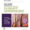 Image de Guide de l'examen clinique et du diagnostic en dermatologie Dan Lipsker (Auteur)