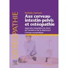 Image de Axe cerveau-intestin-pelvis et ostéopathie Nathalie Camirand (Auteur)