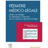 Image de Clinique de la violence en pédiatrie. Vol. 1. Pédiatrie médico-légale : mineurs en danger : du dépistage à l'expertise pour un discours spécialisé protégé en occasion ou reconditionné