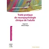 Image de Traité pratique de neuropsychologie clinique de l'adulte : évaluation et revalidation en occasion ou reconditionné