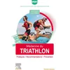 Image de Médecine du triathlon Olivier Coste (Auteur), Claude Marblé (Auteur)