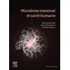 Image de Microbiote intestinal et santé humaine Jean-Michel Lecerf (Auteur), Nathalie Delzenne (Auteur)