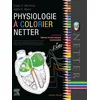 Image de Physiologie à colorier Netter Susan E. Mulroney (Auteur), Adam K. Myers (Auteur)