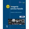 Image de Imagerie cervicofaciale Frédérique Dubrulle (Auteur), Nadine Martin-Duverneuil (Auteur)