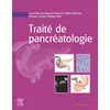 Image de Traité de pancréatologie Louis Buscail (Auteur), Barbara Bournet (Auteur), Fabrice Muscari (Auteur), Nicolas Carrère (Auteur), Philippe Otal (Auteur)