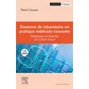 Image de Examens de laboratoire en pratique médicale courante René Caquet (Auteur)