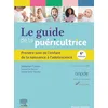 Image de Le guide de la puéricultrice : prendre soin de l'enfant, de la naissance à l'adolescence en occasion ou reconditionné