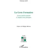 Image de La Geste Formation Christian Alin (Auteur)