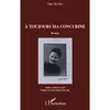Image de A toujours ma concubine Tran Thi Hao (Auteur)