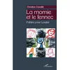 Image de La momie et le fennec : fables pour Louise en occasion ou reconditionné
