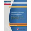 Image de Les fondamentaux du droit public : droit constitutionnel, droit administratif, droit de l'Union européenne, droit de la fonction publique, finances publiques : catégories A et B en occasion ou reconditionné