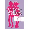 Image de Le roman des filles - Tome 3 en occasion ou reconditionné