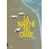 Image de La marche du crabe. Vol. 1. La condition des crabes en occasion ou reconditionné