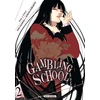 Image de Gambling school tome 2