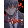 Image de I love you so i kill you tome 2