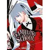 Image de Gambling school. Vol. 8 en occasion ou reconditionné