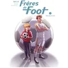 Image de Frères de foot. Vol. 1. Unis pour la vie en occasion ou reconditionné