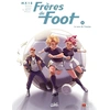 Image de Frères de foot tome 2