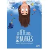 Image de La Tête dans les nuages Emmanuelle Friedmann (Scénario), Céline Bailleux (Dessinateur)