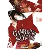Image de Gambling school. Vol. 17 en occasion ou reconditionné