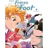 Image de Frères de foot T04 - Force et Valeurs MX18 (Auteur), Ludovic Danjou (Scénario), Christian Prunesti (Dessinateur), Giuliana La Malfa (Coloriste)